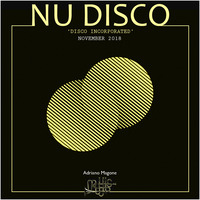 Disco Incorporated - Novembro 2018 by Dj Adriano Magone   www.facebook.com/djadrianomagoneofficial