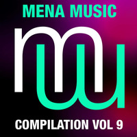 mena music Compilation Vol 9 (Album preview) on Spotify Apple etc (www.menamusic by mena music 