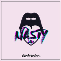 [Mix #005] Nasty - DJ Gianfranco R. by Dj Gianfranco R.