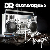 Gustavo Ruas - Boom Boogie (70's + 80's + Rare Grooves) by Gustavo Ruas