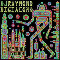 RaymondNYC Mix Vol. 3 by Raymond DiGiacomo