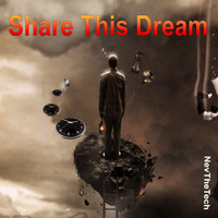 NevTheTech - Share this dream by NevTheTech