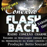 programa conexao flash back  17- 02-2018 by conexão black  (Beto Souzadj)