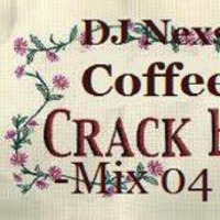 DJ Nexs One aka CHB - Coffee and Crackhouse - Mix 04 2018 by DJ Nexs One