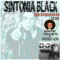 Programa Sintonia Black By Dj4Killz 08 Outubro 2018 Bloco 02 by Djfourkillz Julio Silva