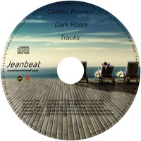 chillout dark room proyect episode foor by Jeanbeat
