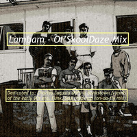 Lambam - Ol'SkoolDaze Mix (dedicated to: Charles. L [RIL] &amp; Bankstown fwends) by DJ LamBam
