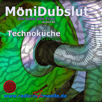 moni dubslut @ Die Technoküche (2024.02.17) by moni dubslut