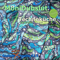 moni dubslut @ Die Technoküche (2023.02.18) by moni dubslut