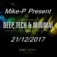 Mike-P set minimal deep 21 12 2017 by Michael Prévot
