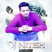 Ek Bagngdi DJ Nitesh Mix by Dee J Nitesh