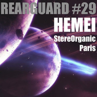 Rearguard #29 - Hemei by Rearguard Techno Podcasts