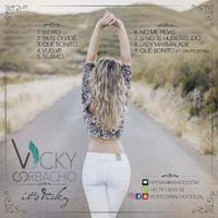 Vicky Corbacho - Qué Bonito by Fiestón de los Motivos