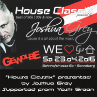  &quot;House Classix&quot; @ Gewölbe with Joshua Grey &amp; Yosh Green 23.04.2016 by Gewölbe-Sonneberg