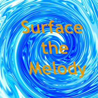 Surface the melody by Peter Meadows