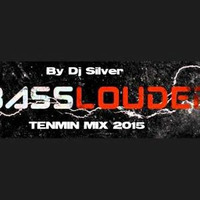 Basslouder Tenminmix #01 By Silver(Hands Up) by Deejay Silver