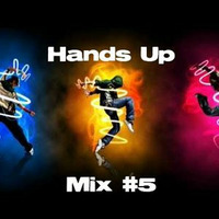 Hands Up Mix 2k15 #03 2015 by Dj Silver by Deejay Silver