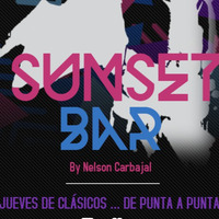 SUNSET BAR - Conduce, Opera y Musicaliza Nelson Carbajal - Clasicos de Punta a Punta - Jueves 15 NOV by NOSOTROS