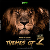 Themes OF Z' - V12.2 [Beta Version] — DJ ZETN REMIX