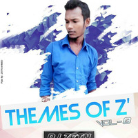 Themes OF Z' - Vol 8 — DJ ZETN REMiX
