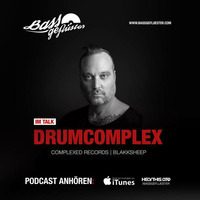 Bassgeflüster mit Drumcomplex (Complexed Records | Blakksheep) by Bassgeflüster