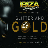 Ibiza Sensations 153 @ Glitter &amp; Gold 070borrel Party NYE 31 December - Kurhaus Scheveningen by Luis del Villar