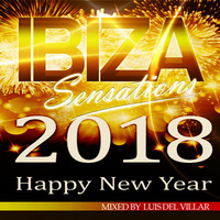 Ibiza Sensations 180 Special Happy New Year 2018 2h set by Luis del Villar