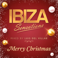 Ibiza Sensations 204 Special Merry Christmas 2018 by Luis del Villar