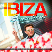 Ibiza Sensations 246 Special Deeper August by Luis del Villar