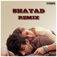 Shayad- Fcrews Remix by Untuned Music