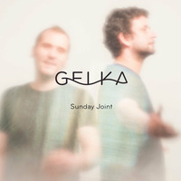 Gelka - Sunday Joint by Blogrebellen