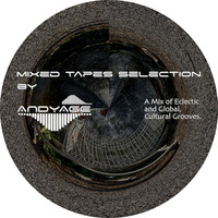 Mixed Tapes Selection - #214 - 2020-04-29 by Andyage