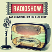ROCK AROUND THE RHYTHM BEAT SHOW  26-06-2019 by musicboxzradio