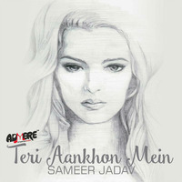 Teri Aankhon Mein by Admere Records