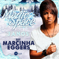 Magic Space Marcinha Eggers Podcast by Marcinha Eggers