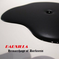 Darxilla : Hemorrhage Of Darkness (mp3) by DARXILLA