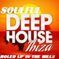 ALWAYS LOVE YA MAMMA ....SOULFUL DEEP HOUSE IBIZA EDITION by HOLED UP IN THE HILLS ..             Audio  sculptures for a f**ked up world !!!