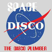 THE DISCO PLUMBER ...SPACE DISCO by HOLED UP IN THE HILLS ..             Audio  sculptures for a f**ked up world !!!