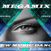 megamix new dance music 2018 by CESAR MIX !!