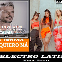 YA NO QUIERO NA VS CALMA  / ELECTRO LATINO ! by CESAR MIX !!