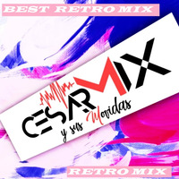 BEST RETRO MIX INGLES by CESAR MIX !!