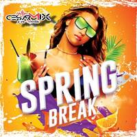 SESSION SPRING BREAK PARTY !! by CESAR MIX !!