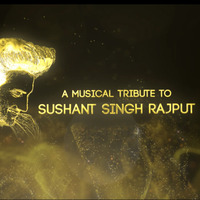 SUSHANT SINGH RAJPUT || MUSICAL TRIBUTE || DJ SHAIL SHARMA by DJ Shail Sharma