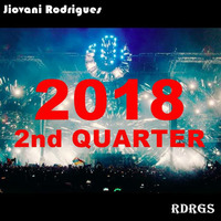 Jiovani Rodrigues - 2018 2nd QUARTER by Jiovani Rodrigues (RDRGS)