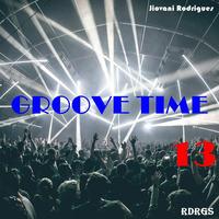 Jiovani Rodrigues - GROOVE TIME 13 by Jiovani Rodrigues (RDRGS)