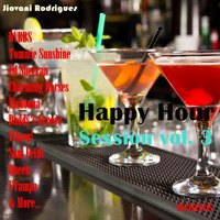 Jiovani Rodrigues - Happy Hour Session vol. 3 by Jiovani Rodrigues (RDRGS)