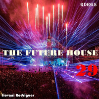 Jiovani Rodrigues - The Future House 29 by Jiovani Rodrigues (RDRGS)
