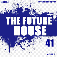 Jiovani Rodrigues - The Future House 41 by Jiovani Rodrigues (RDRGS)