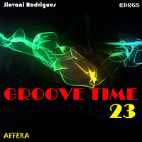 Jiovani Rodrigues - Groove Time 23 by Jiovani Rodrigues (RDRGS)