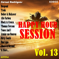 Jiovani Rodrigues - Happy Hour Session vol. 13 by Jiovani Rodrigues (RDRGS)